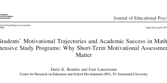 Students' Motivational Trajectories Schwarzer Schriftzug auf weißen Hintergrund "Students' Motivational Trajectories and Academic Sucess in Math-Intensive Study Programs: Why Short-Term Motivational Assessments Matter"