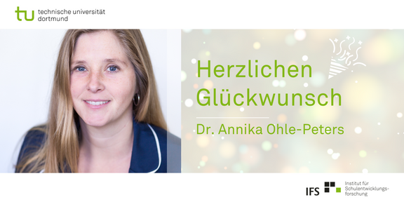 Foto von Dr. Annika Ohle-Peters mit Glückwünschen des IFS