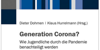 Buchcover des Herausgeberband "Generation Corona?" von Dieter Dohmen und Klaus Hurrelmann