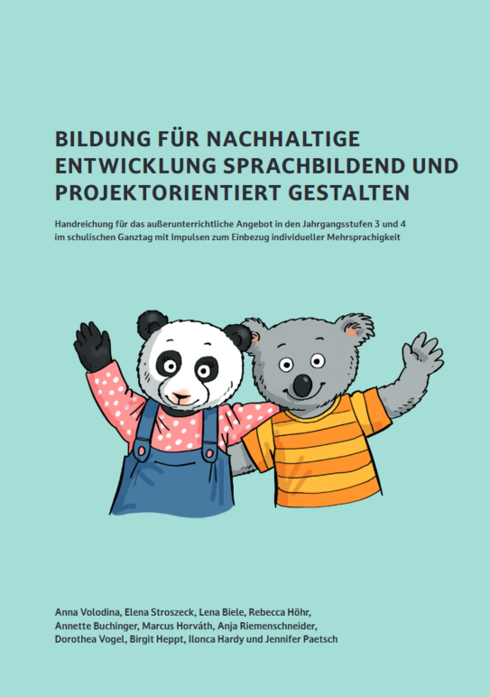 Ein Panda und ein Koala umarmen sich und schauen den Leser an. Titel: BILDUNG FÜR NACHHALTIGE ENTWICKLUNG SPRACHBILDEND UND PROJEKTORIENTIERT GESTALTEN