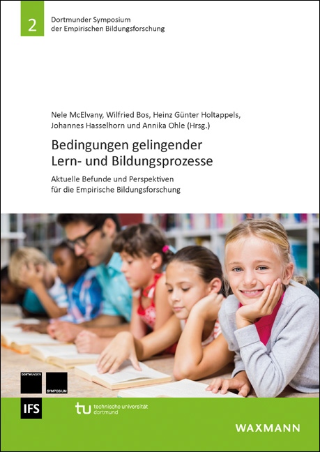 Cover des Herausgeberwerks 2. Dort­mun­der Symposium der Empirischen Bil­dungs­for­schung: „Be­din­gun­gen gelingender Lern- und Bildungsprozesse“